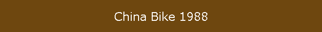 China Bike 1988